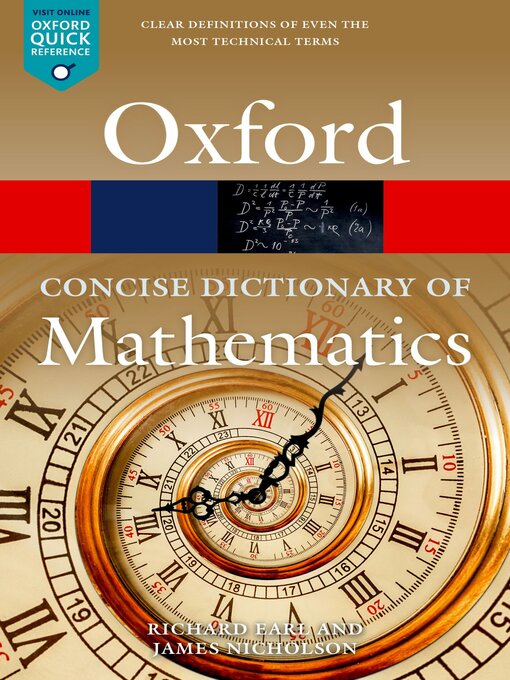 Title details for The Concise Oxford Dictionary of Mathematics by Richard Earl - Wait list